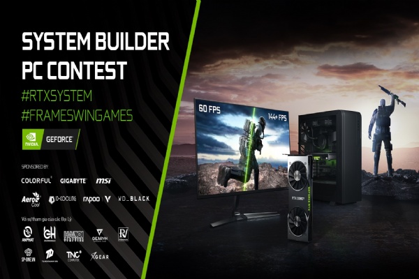 Cuộc thi ráp máy – tạo nội dung truyền thông - quảng bá và nhận giải thưởng mang tên: GeForce RTX System Builder PC Contest